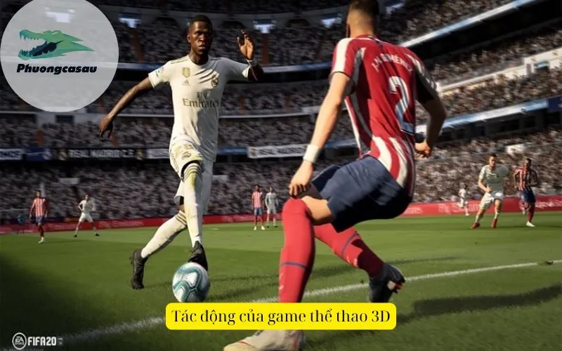Tác động của game thể thao 3D