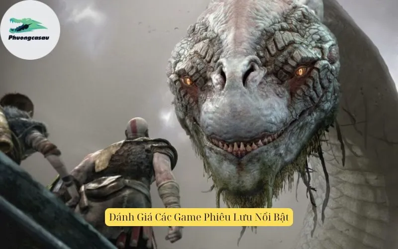 Đánh Giá Các Game Phiêu Lưu Nổi Bật