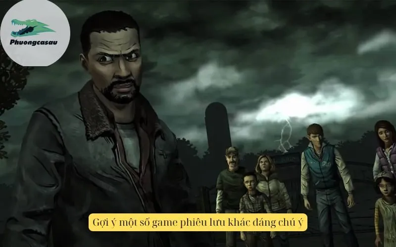 Gợi ý một số game phiêu lưu khác đáng chú ý
