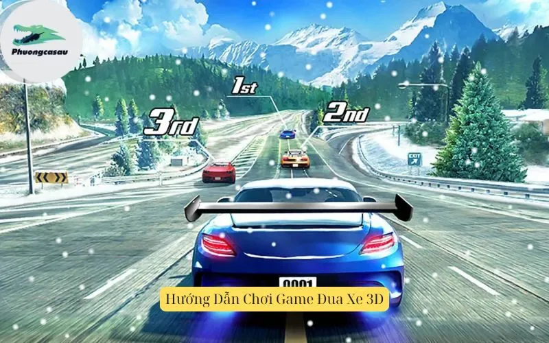 Hướng Dẫn Chơi Game Đua Xe 3D