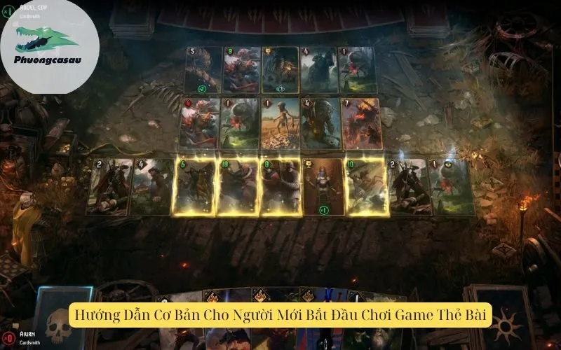 Hướng Dẫn Cơ Bản Cho Người Mới Bắt Đầu Chơi Game Thẻ Bài