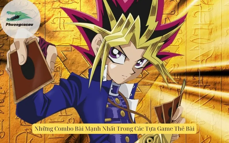 Những Combo Bài Mạnh Nhất Trong Các Tựa Game Thẻ Bài