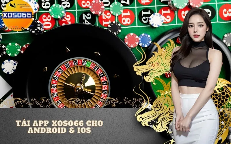 Tải App Xoso66 Cho Android & iOS