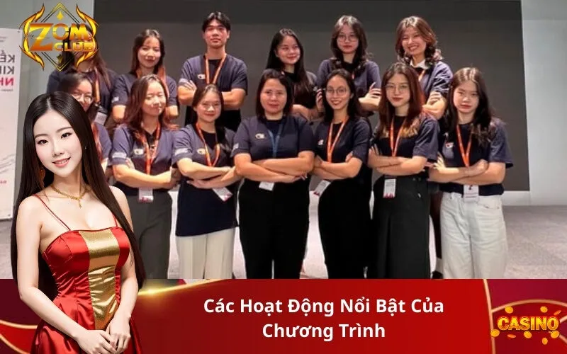 Các Hoạt Động Nổi Bật Của Chương Trình