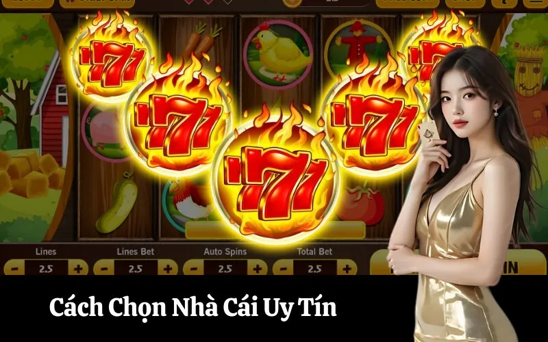 Cách Chọn Nhà Cái Uy Tín